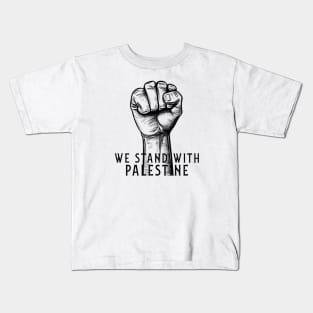 We Stand With Palestine Kids T-Shirt